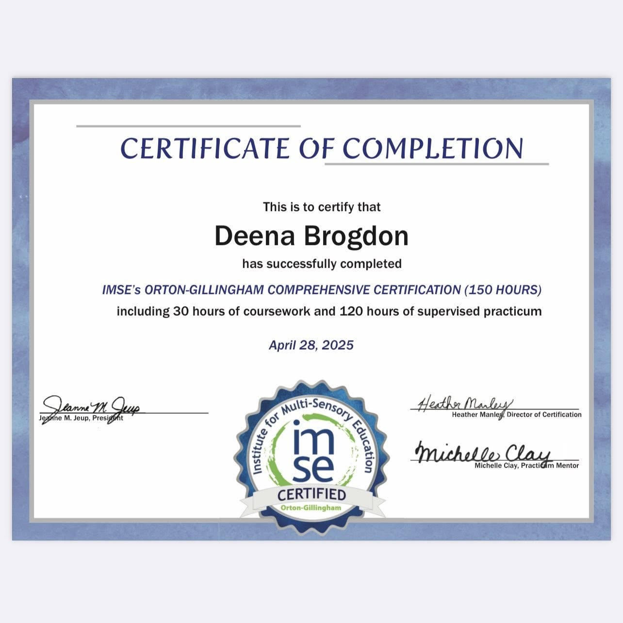 Orton-Gillingham Certification – Congratulations, Deena!!